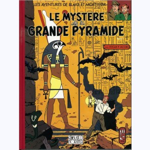 Les aventures de Blake et Mortimer : Tome 1, Le Mystère de la Grande Pyramide : 