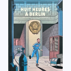 Les aventures de Blake et Mortimer : Tome 29, Huit heures à Berlin