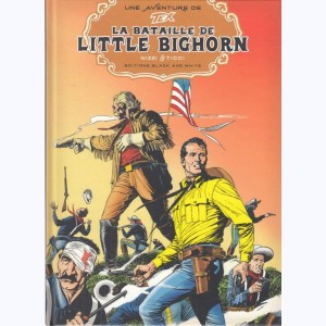 Tex (Recueils) : Tome 7, La Bataille de Little Bighorn
