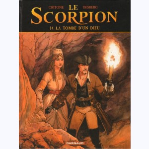 Le Scorpion : Tome 14, La tombe d'un dieu