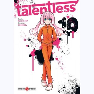 Talentless : Tome 10