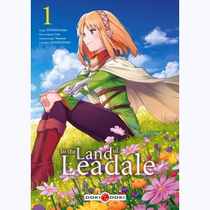 In the Land of Leadale : Tome 1