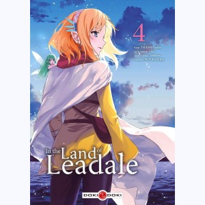 In the Land of Leadale : Tome 4