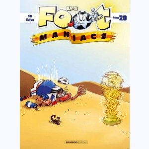 Les Foot-Maniacs : Tome 20