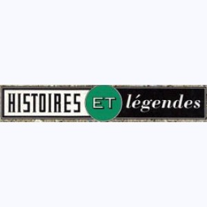 Collection : Histoires & Légendes