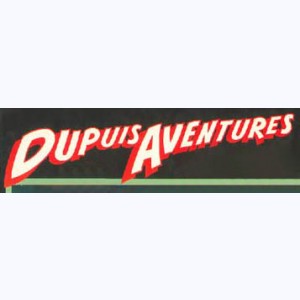 Collection : Dupuis Aventures