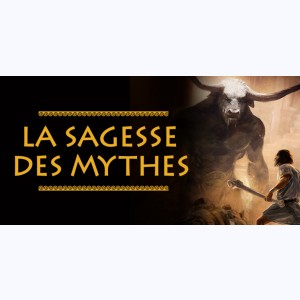 Collection : La sagesse des mythes