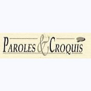 Collection : Paroles & Croquis