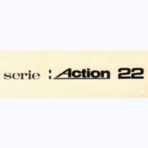 Collection : Action 22