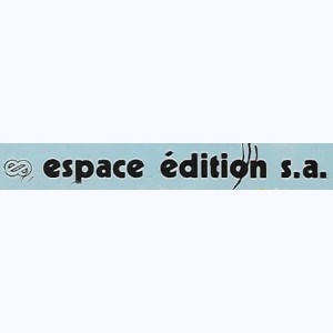 Editeur : Espace édition s.a.