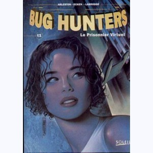 Série : Bug hunters
