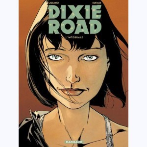 Série : Dixie road