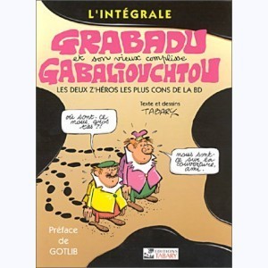 Série : Grabadu et Gabaliouchtou