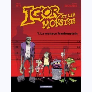 Série : Igor et les monstres