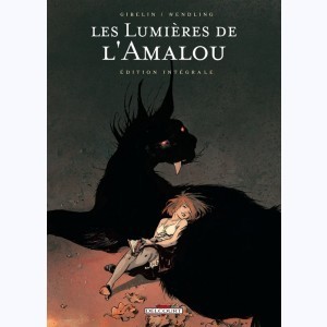 Série : Les lumières de l'Amalou