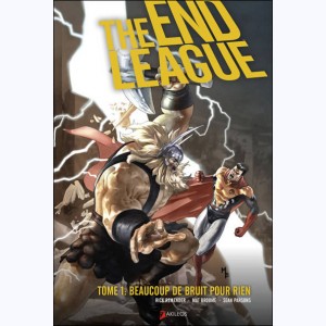 Série : The End League