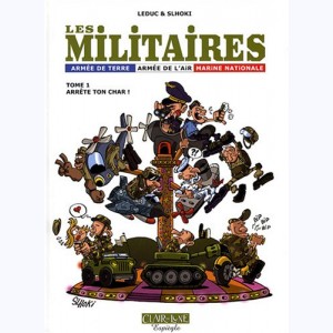 Série : Les militaires