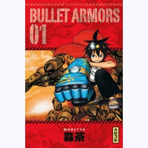Série : Bullet Armors