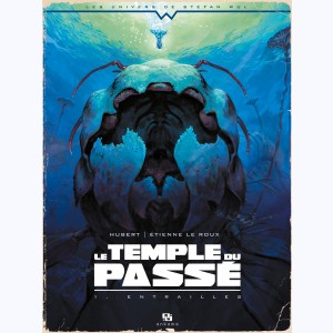 Série : Le Temple du Passé