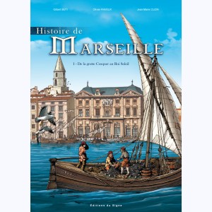 Série : Histoire de Marseille