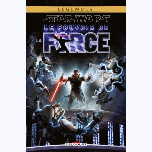 Série : Star Wars - Le Pouvoir de la force