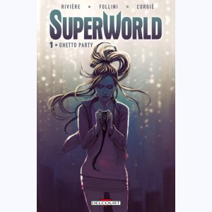 Série : SuperWorld