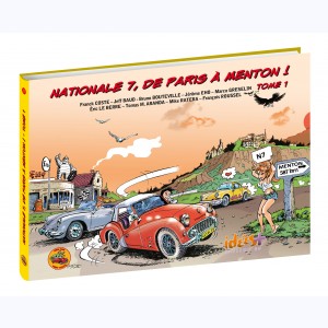 Série : Nationale 7, de Paris à Menton