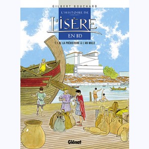 Série : L'Histoire de l'Isère en BD