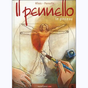 Série : Il Pennello - Le pinceau