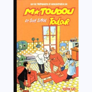 Série : M. Toudou et son singe Toulour