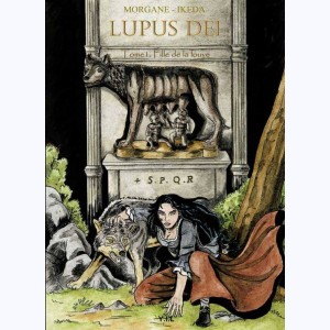 Série : Lupus Dei