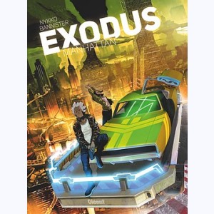 Série : Exodus Manhattan