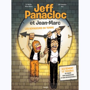 Série : Jeff Panacloc et Jean-Marc
