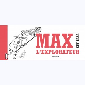 Série : Max l'explorateur