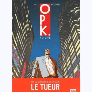 Série : OPK