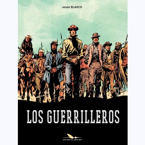 Série : Los Guerrilleros