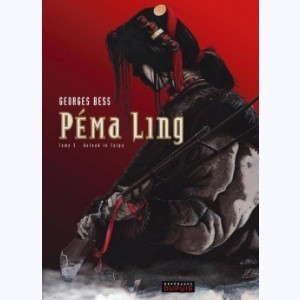 Série : Péma Ling