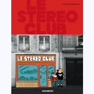 Série : Le stéréo club