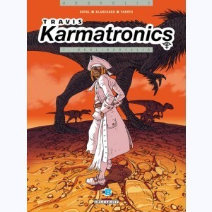 Série : Travis - Karmatronics