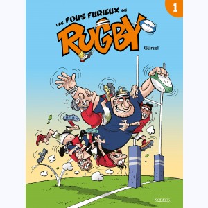 Série : Les fous furieux du rugby