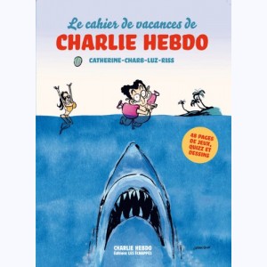 Série : Le cahier de vacances de Charlie Hebdo