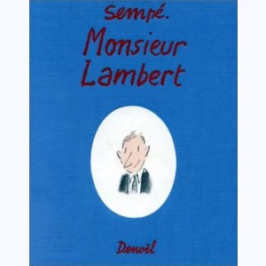 Série : Monsieur Lambert
