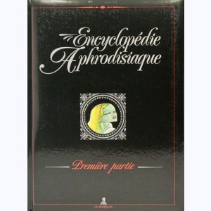 Encyclopédie Aphrodisiaque