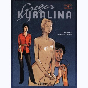 Série : Gregor Kyralina