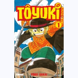 Série : Tôyuki