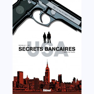 Série : Secrets Bancaires USA