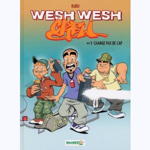 Série : Wesh Wesh Crew