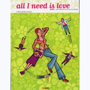 All I need is love