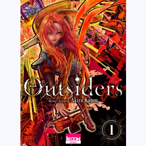 Série : Outsiders (Kanou)