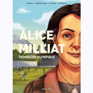 Alice Milliat, Pionnière Olympique